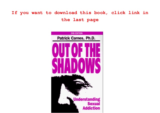Out of the shadows patrick carnes ebook store free